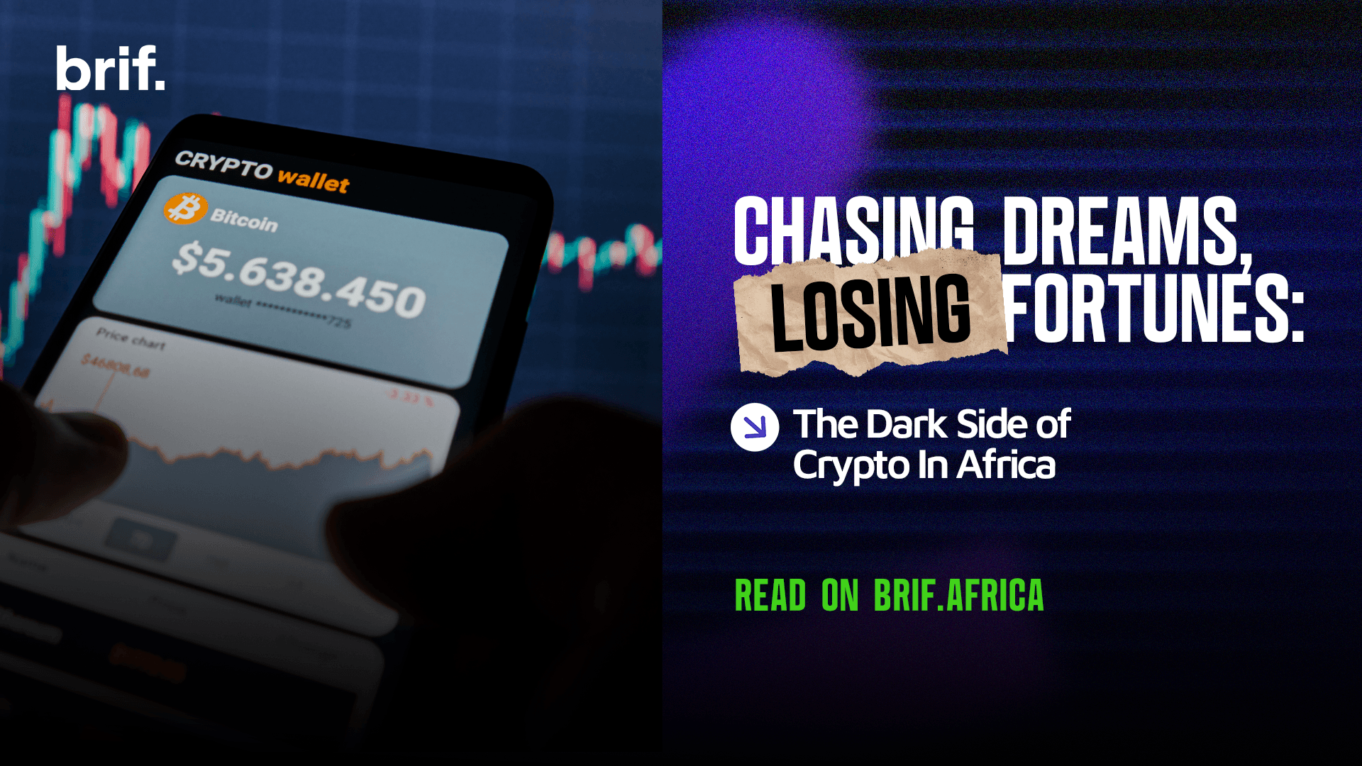Chasing Dreams, Losing Fortune: The Dark Side of Crypto In Africa
